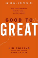 Good to Great, Jim Collins